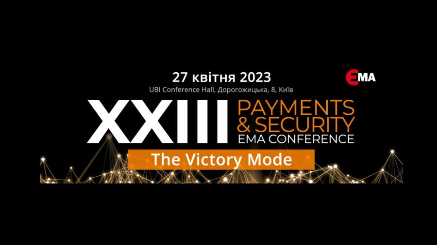 XXIII Payments & Security EMA Conference 2023 The Victory Mode