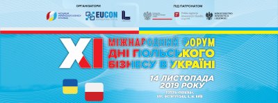 XI Міжнародний форум «Дні польського бізнесу в Україні»